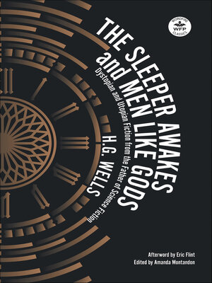 cover image of The Sleeper Awakes and Men Like Gods